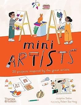 Mini Artists: 20 projects inspired by the great artists: Discount