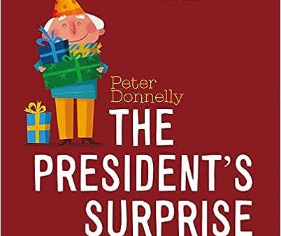 The President s Surprise Hot on Sale