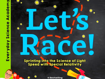 Let s Race!: Sprinting into the Science of Light Speed with Special Relativity Fashion