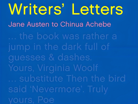 Writers  Letters: Jane Austen to Chinua Achebe Fashion